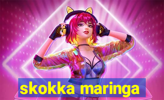 skokka maringa